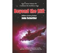 Beyond the Rift: The Earthforce Saga Continues