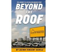 Beyond The Roof: The Journey to a $10 Billion Success Story
