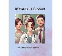Beyond the scar: The kind Girl