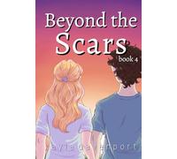 Beyond the Scars