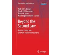 Beyond the Second Law - Roderick C. Dewar - Springer, 2016