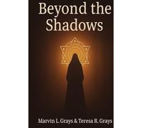 Beyond The SHADOWS