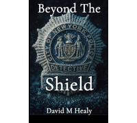 Beyond The Shield