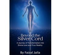 Beyond the Silver Cord