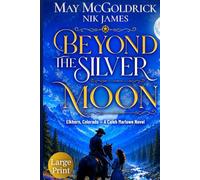 Beyond the Silver Moon