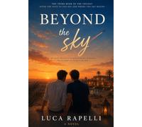 Beyond the sky: When a dream becomes home: 3