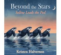 Beyond the Stars: Solene Leads the Pod