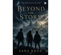 Beyond The Storm