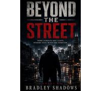 Beyond The Street