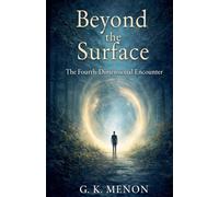 Beyond the Surface: 1