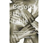 Beyond the table: Understanding Psychological Barriers in Mediation