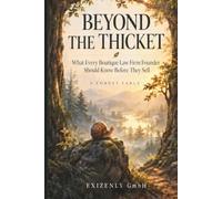 Beyond the Thicket: What Every Boutique Law Firm Founder Should Know Before They Sell