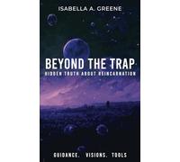 BEYOND THE TRAP: Hidden Truth About Reincarnation