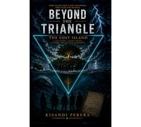 BEYOND THE TRIANGLE: THE LOST ISLAND