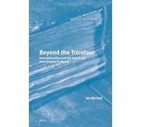 Beyond the Tricolour: Internationalism and the French Left from Dreyfus to Algeria: 349