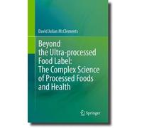 Beyond the Ultra-processed Food Label: The Complex Science of Processed Foods and Health