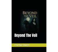 Beyond The Veil