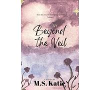Beyond the Veil