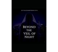 Beyond the Veil of Night