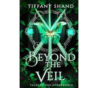 Beyond the Veil: Tales of the Otherworld