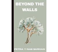 Beyond the Walls