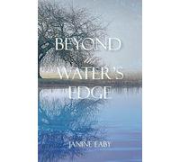 Beyond the Water's Edge