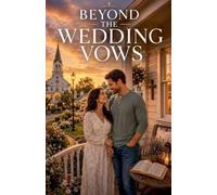 Beyond the Wedding Vows: 21