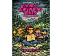 Beyond the Whispering Pines: Book Two