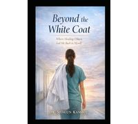 Beyond The White Coat