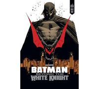 Beyond the White Knight