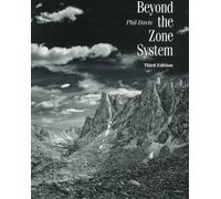 Beyond the Zone System