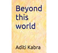 Beyond this world