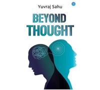Beyond Thought