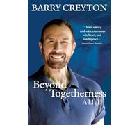 Beyond Togetherness: A Life