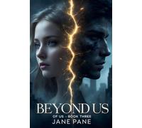 Beyond Us: 3