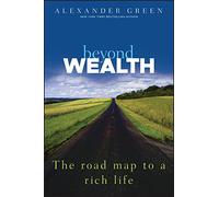 Alexander Green Beyond Wealth (Copertina rigida)