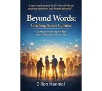 BEYOND WORDS: COACHING ACROSS CULTURES
