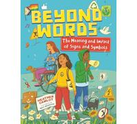 Beyond Words: The Meaning and Impact of Signs and Symbols