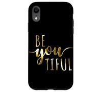 Beyoutiful Be You Tiful Mindfulness Yoga Beautiful Donne Custodia per iPhone XR