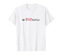 BeYouTiful - Bellezza Ispirata alla Bellezza e alla gentilezza Maglietta con Stampa Grafica Economica, Uomo, Bianco, M