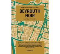 Beyrouth Noir