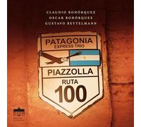 Astor Piazzolla Piazzolla: Patagonia Express Trio: Ruta 100 (CD) Album