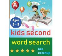 Bez Ketchup kids second word search (Tascabile) Learning Word Search