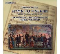 Bezaly/Akademiska Sangorenigen/The 4z & Audio Quat - Pacius Hymn To Finland Works For Male Choir