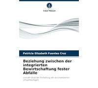 Beziehung zwischen der integrierten Bewirtschaftung fester Abfälle: und der Grad der Einhaltung der durchsetzbaren Umweltauflagen