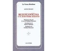 Bezotcovscina o il seduttore sedotto