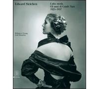 Bezzola.Tobia. Hersc - Edward Steichen. L'alta moda. Gli anni di Condé Nast (192