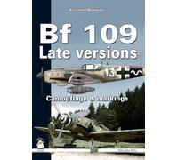 Bf 109 versioni tardive. Camouflage & Markings - Krzysztof W. Wołowski