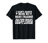 BFF Sarcastic Old People Don’t Listen Best Friend Matching Maglietta