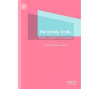 Bhabani Shankar Nayak The Unholy Trinity (Copertina rigida)